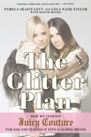 The Glitter Plan 1592408095 Book Cover