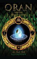 Oran and the Dragon Crystal: An Irish Fable 1786233711 Book Cover