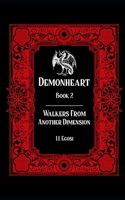 Walkers From Another Dimension 1736095536 Book Cover