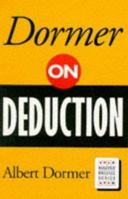 Dormer on Deduction: Inferential Reasoning in the Play of Cards at Bridge (Master Bridge) 0575061154 Book Cover