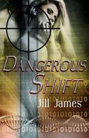 Dangerous Shift 1478163216 Book Cover