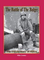 The Battle of the Bulge: The Untold Story of Hofen 0970056761 Book Cover