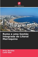Rumo a uma Gestão Integrada do Litoral Marroquino (Portuguese Edition) 6209551254 Book Cover