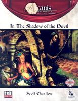In the Shadow of the Devil (Arcanis; d20; PCI1006) (Arcanis: The World of Shattered Empires) 1931374082 Book Cover