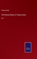 The Poetical Works of Thomas Hood, with Some Account of the Author, in four volumes 1174974796 Book Cover