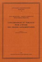 Concordances Et Tableaux Pour l'Etude Des Grands Sacramentaires: Tome II 340213604X Book Cover