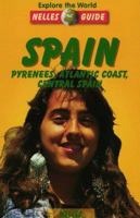 Spain: Pyrenees, Atlantic Coast, Central Spain (Nelles Guides) 3886184005 Book Cover