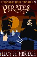 True Stories Of Pirates (True Adventure Stories) 0794508758 Book Cover