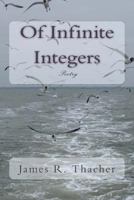 Of Infinite Integers 1470144484 Book Cover