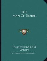 The Man Of Desire 116305710X Book Cover