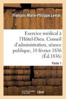 Compte rendu analytique des observations recueillies pendant son exercice médical à l'Hôtel-Dieu. 201997486X Book Cover