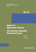 Topics in Operator Theory: Constantin Apostol Memorial Issue 3034854773 Book Cover