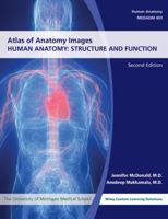 Atlas of Anatomy Images, Structure and Function: University of Michigan Medical School 111819196X Book Cover
