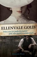 Ellenvale Gold 192556309X Book Cover