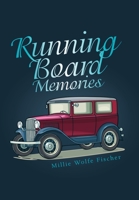 Running Board Memories 1664176942 Book Cover