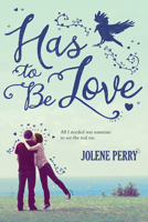 Has to Be Love 0807531677 Book Cover