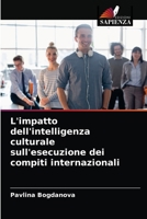 L'impatto dell'intelligenza culturale sull'esecuzione dei compiti internazionali 6203235695 Book Cover