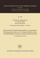 Untersuchung Der Manovriereigenschaften Von Geschobenen Fahrzeugen, Die Einzeln Oder Im Verband Befordert Werden, Unter Dem Einfluss Von Stromung Und Fahrwasserbeschrankung 3663064557 Book Cover