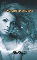 Enchanted Enigmas 9916851360 Book Cover