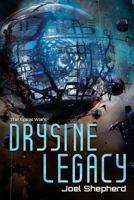 Drysine Legacy 1533025088 Book Cover