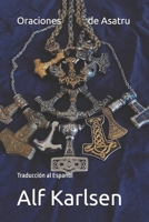 Oraciones de Asatru: Traducción al Español (Asatru Prayers in many languages) (Spanish Edition) B0GWX5F3ZT Book Cover
