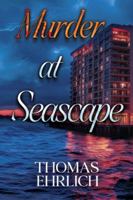 Murder at Seascape 183671002X Book Cover
