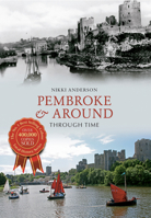 Pembroke  Around Through Time 1445616122 Book Cover