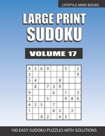 Large Print Sudoku: Easy Large Print Sudoku Volume 17 B08WJTQBWR Book Cover