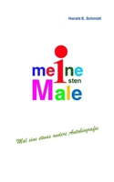 Meine ersten Male: Eine etwas andere Autobiografie (German Edition) 3982467322 Book Cover