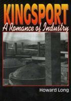 Kingsport: A Romance of Industry 0932807895 Book Cover