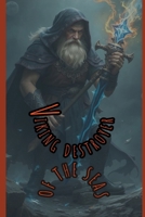 Viking destroyer of the seas B0DPN86Z1Y Book Cover