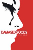 Damaged Goods 0595378102 Book Cover