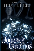 Journey Intuition 1731198337 Book Cover