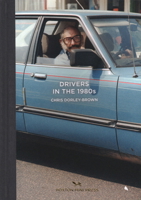 Drivers in the 1980s 0957699891 Book Cover