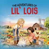 The Adventures of Lil'Lois B0HHQTH3DT Book Cover