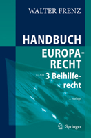 Handbuch Europarecht : Band 3: Beihilferecht 3662625156 Book Cover