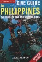 Globetrotter Dive Guide: the Philippines: Over 200 Top Dive and Snorkel Sites 1845376293 Book Cover