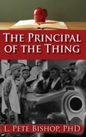 The Principal of the Thing 0979083427 Book Cover