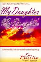 My Daughter, My Daughter 1564767841 Book Cover