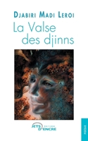 La Valse des djinns (French Edition) 2355231702 Book Cover
