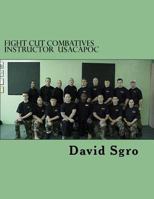 Fight Cut Combatives Instructor Usacapoc 1537174584 Book Cover