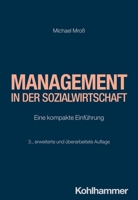 Management in Der Sozialwirtschaft: Eine Kompakte Einfuhrung 3170448447 Book Cover