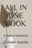 All in One Book: A Poetry Collection B0BQ522P65 Book Cover