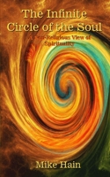 The Infinite Circle of the Soul: ECSM Publishing 1736559109 Book Cover