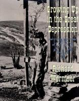 Growing Up in the Great Depression 0689317115 Book Cover