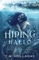 Hiding Haelo 0997375914 Book Cover