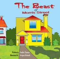 The Beast of Morris Street 1936046989 Book Cover