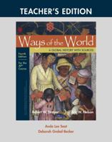 Ways Of The World - A Global History With Sources - Teacher's Edition (4th Edition) 1319177557 Book Cover