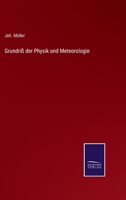 Grundriss Der Physik Und Meteorologie 3744668800 Book Cover