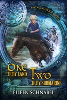 ONE IF BY LAND, TWO IF BY SUBMARINE 1733868100 Book Cover